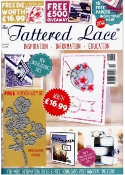 The Tattered Lace Magazine Issue #42 With FREE Die